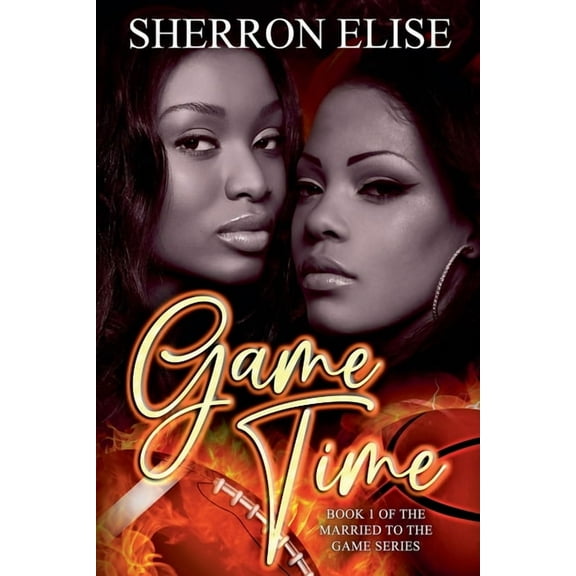 Married to the Game Game Time, (Paperback)