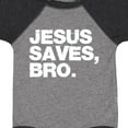 thumbnail image 4 of Inktastic Jesus Saves, Bro. Boys or Girls Baby Bodysuit, 4 of 5