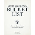 thumbnail image 3 of Make Your Own Bucket List: How To Design Yours Before You Kick It, 3 of 4