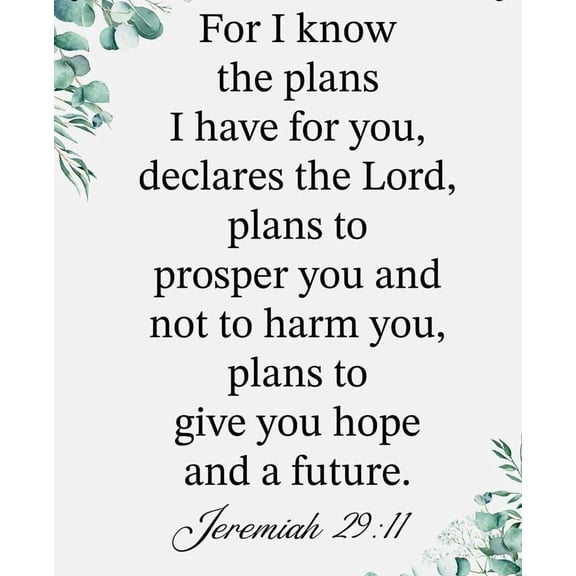 For I Know the Plans I Have for You Jeremiah 29:11 Inspirational Decor Christian Gifts Bible Verse Wall Art Scripture for Modern Home Office Wall Art Decoration poster