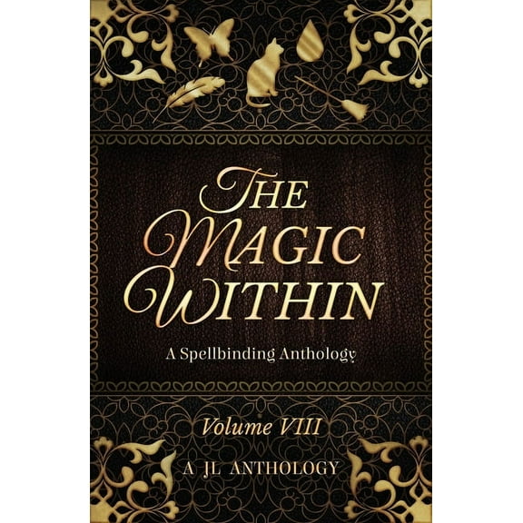 Jl Anthology: The Magic Within (Paperback)