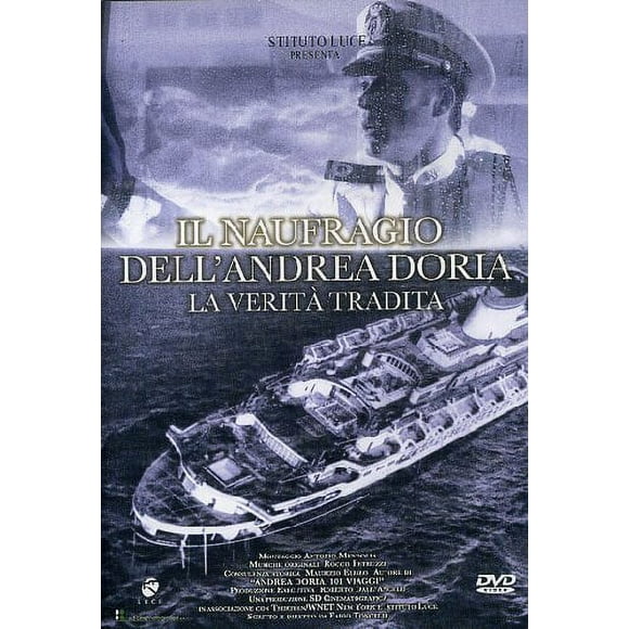 Le Naufrage de L' Andrea Doria: la Vérité Indicible ( Il naufragio dell'Andrea Doria - la Verit tradita ) [ FORMAT NON-USA, PAL, Reg.0 Import - Italie ]