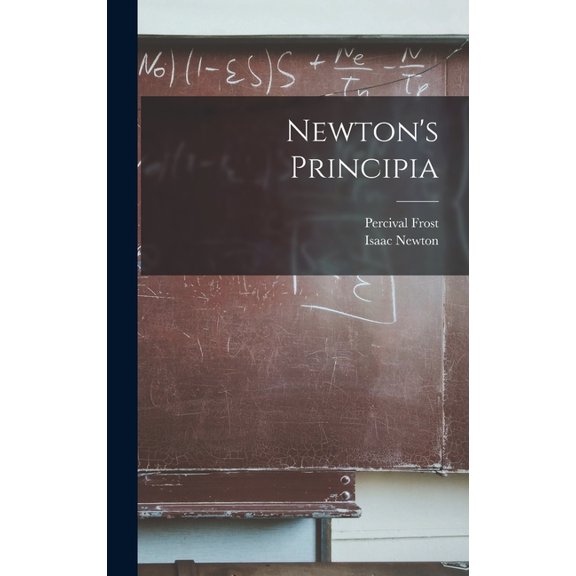 Newton's Principia, (Hardcover)