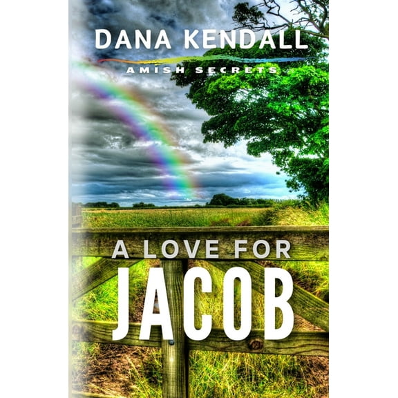 Amish Secrets A Love for Jacob, Book 1, (Paperback)