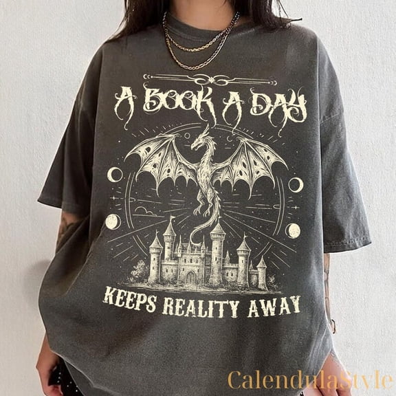 A Book A Day Keeps Reality Away Shirt, Dragon Fantasy Shirt, Book Club Tee, Booktrovert Shirt, Comfort Colors Tee, Keeps Breakdown Away