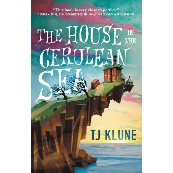 Cerulean Chronicles The House in the Cerulean Sea, Book 1, (Hardcover)