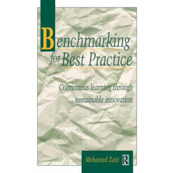 Pre-Owned Benchmarking for Best Practice (Paperback) 0750639482 9780750639484