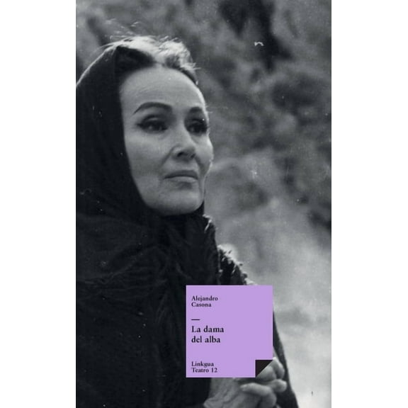 Teatro La dama del alba, Book 12, (Hardcover)