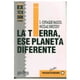 thumbnail image 1 of La Tierra Ese Planeta Diferente Gedisa 9788474323634, 1 of 2