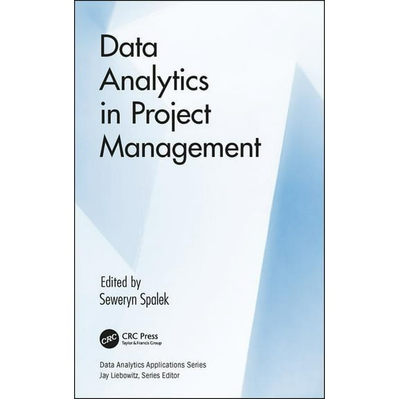 Data Analytics Applications Data Analytics in Project Management, (Hardcover)