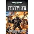 thumbnail image 1 of Pre-Owned Deathwatch: Ignition (Paperback) by Various, 1 of 1