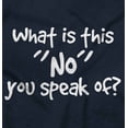 thumbnail image 2 of What Is This No You Speak Of Spoiled Toddler Boy Girl T Shirt Infant Toddler Brisco Brands 2T, 2 of 6