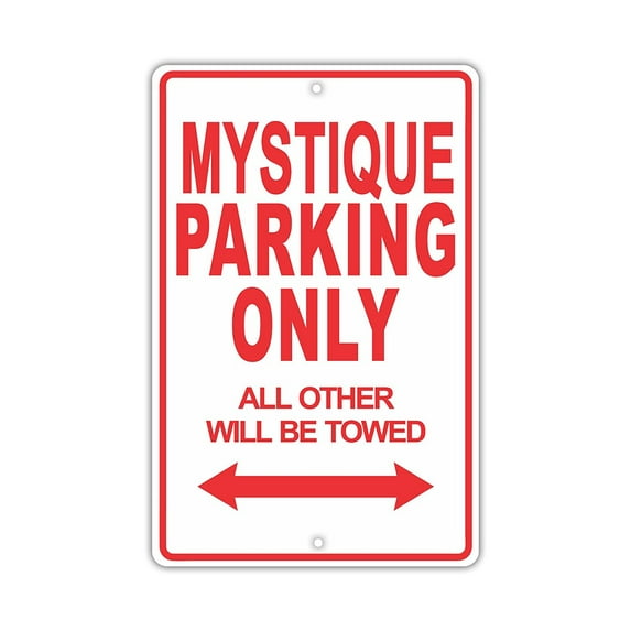MERCURY MYSTIQUE Parking Only All Others Will Be Towed Ridiculous Funny Novelty Garage Aluminum Sign 8"x12" Plate