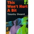 thumbnail image 1 of Pre-Owned This Won't Hurt a Bit (Paperback) 0887393136 9780887393136, 1 of 1