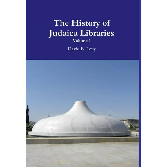The History of Judaica Libraries I, (Hardcover)
