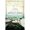 thumbnail image 1 of Pre-Owned A Tour of Historic Sullivan's Island (Paperback) 1596298650 9781596298651, 1 of 2