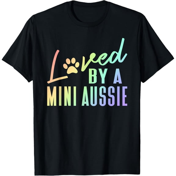 t-shirt Loved By A Mini Aussie Rainbow Paw Print Australian Shepherd T-Shirt mens,black,women,funny,journey,Crew Neck, Short Sleeve,custom clothing patterns.gift