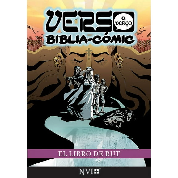 Verso a Verso Biblica-Comic: El Libro de Rut: Verso a Verso Biblica-Comic (Paperback)