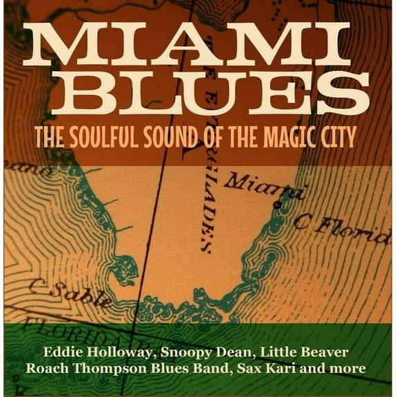Various Artists - Miami Blues - The Soulful Sound Of The Magic City - Blues - CD