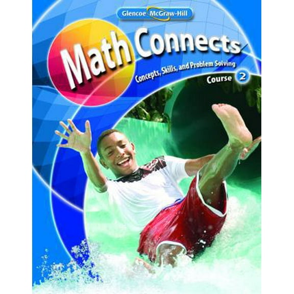 Pre-Owned Math Connects: Concepts, Skills, and Problem Solving, Course 2, Student Edition (Hardcover) 0078740460 9780078740466