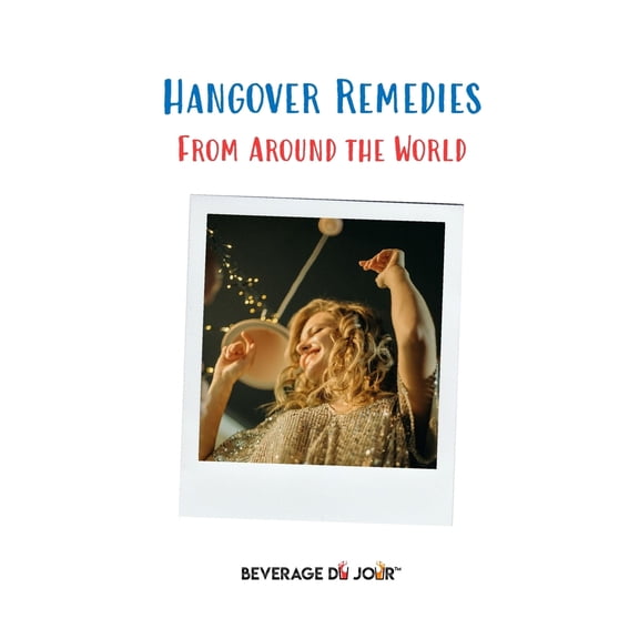 Pre-Owned Hangover Remedies: From Around the World (Paperback) 1951520017 9781951520014