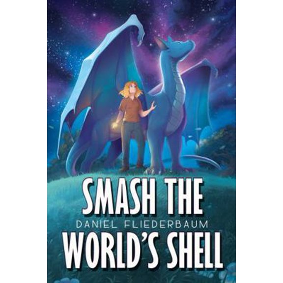Pre-Owned Smash the World's Shell (Paperback) 1959804189 9781959804185