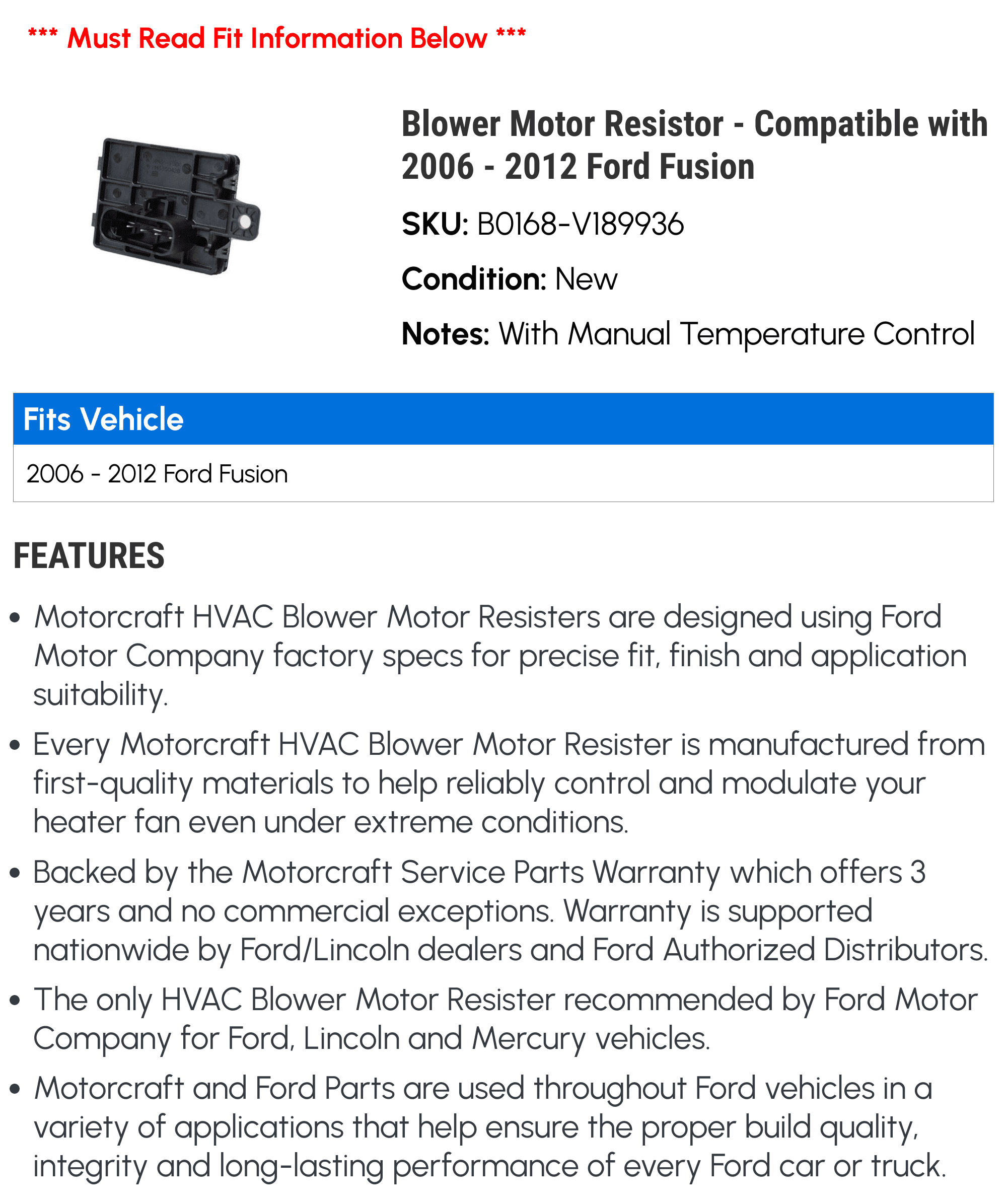 Blower Motor Resistor - Compatible with 2006 - 2012 Ford Fusion 2007 2008 2009 2010 2011