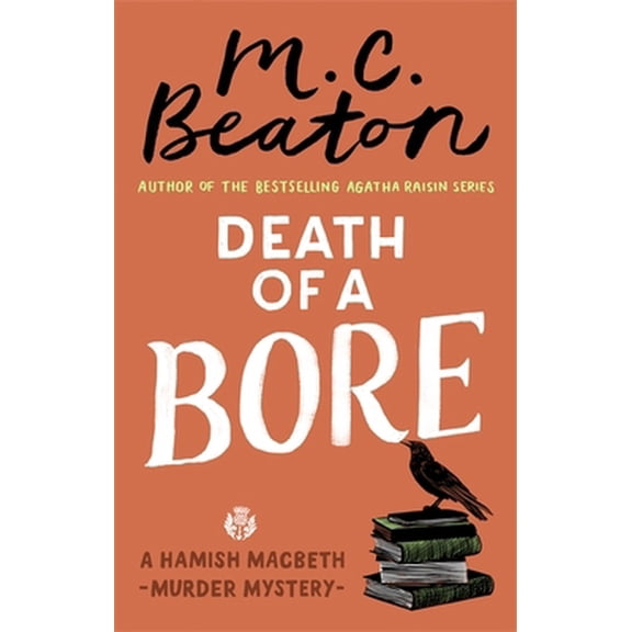 Pre-Owned Death Of A Bore (Paperback) 1472124561 9781472124562