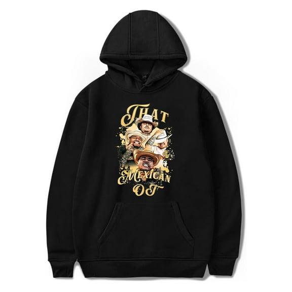 That Mexican OT Hoodie Merch For Women/Men Unisex Winter Trend Long Sleeve Sweatshirt Hooded Streetwear