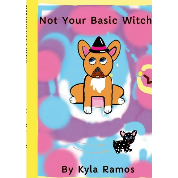 Not Your Basic Witch (Paperback)