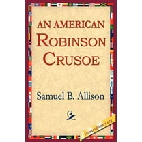 An American Robinson Crusoe, (Paperback)