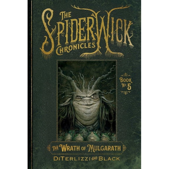 Spiderwick Chronicles The Wrath of Mulgarath, Book 5, (Paperback)