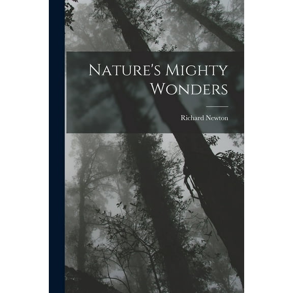 Nature's Mighty Wonders (Paperback)