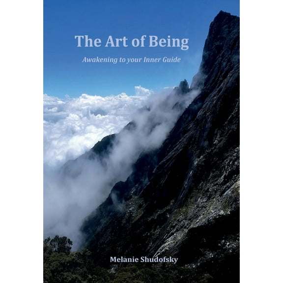The Art of Being: Awakening to your Inner Guide, (Hardcover)