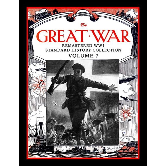 Great War Remastered Ww1 Standard History Collection: The Great War (Paperback)