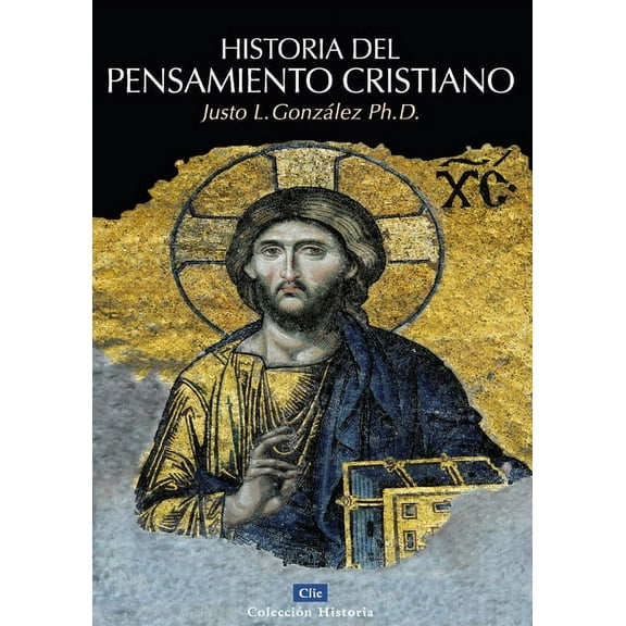 ColecciÃ³n Historia La Historia del pensamiento cristiano, (Paperback)
