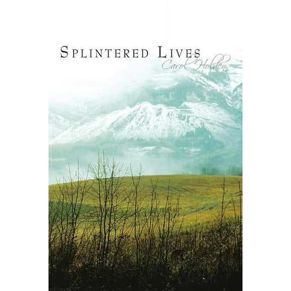 Splintered Lives (Paperback)