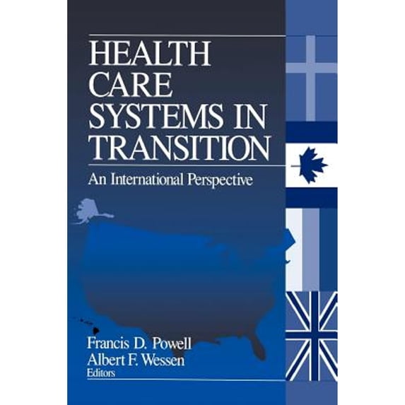 Pre-Owned Health Care Systems in Transition: An International Perspective (Paperback) 0761910824 9780761910824