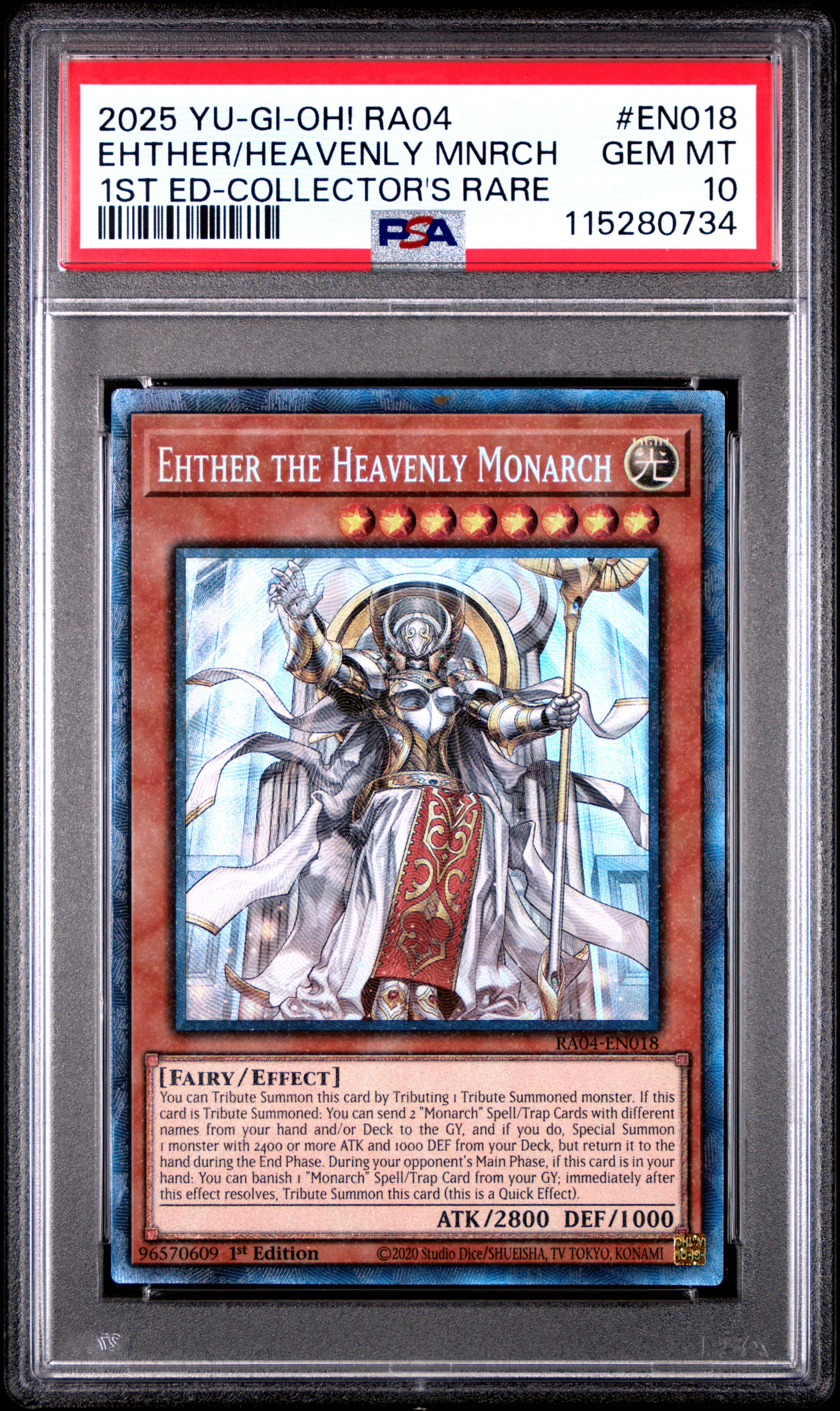 Yu Gi Oh! TCG, PSA Graded 10 GEM MINT, Ehther/Heavenly Mnrch 1St Ed Collector'S Rare #EN018, Ra04 Quarter Century Stampede, Fully Encapsulated Bundle with Compatible Yu Gi Oh! Hard Sealed Case