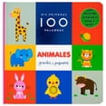 thumbnail image 1 of Libro Libro Infantil: Mis Primeras 100 Palabras Animales Grandes Y Pequeños Tapa Blanda, Autor Rebecca Weerasekera, Editorial Silver Dolphin (en Español), 1 of 1