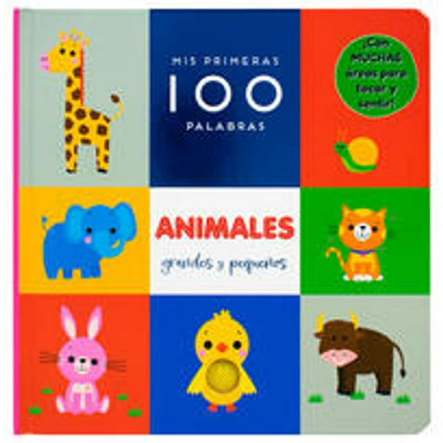 Libro Libro Infantil: Mis Primeras 100 Palabras Animales Grandes Y Pequeños Tapa Blanda, Autor Rebecca Weerasekera, Editorial Silver Dolphin (en Español)