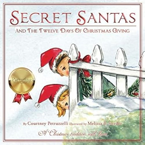 Pre-Owned Secret Santas And The Twelve Days Of Christmas Giving: A Christmas Tradition with Heart (Paperback) 0578809257 9780578809250