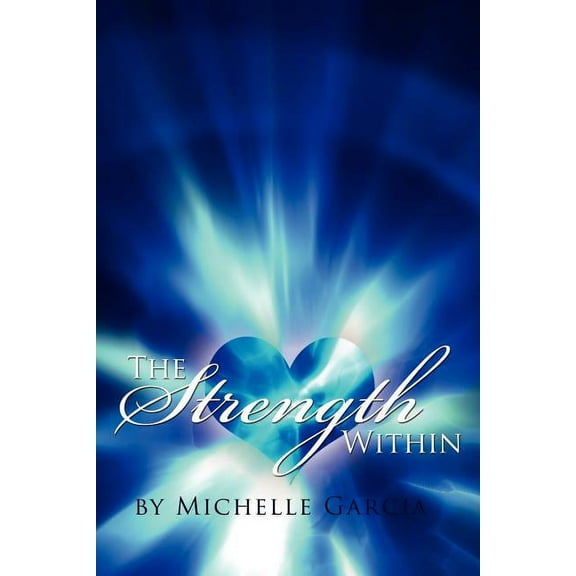 The Strength Within (Paperback)