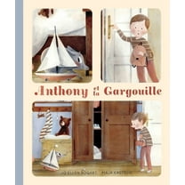 Anthony Et La Gargouile, (Hardcover)