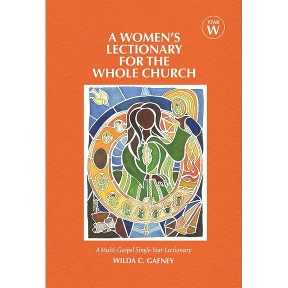 A Women's Lectionary for the Whole Church Year W, (Hardcover)
