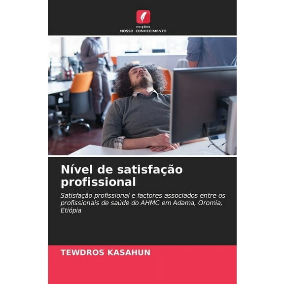 NÃvel de satisfação profissional, (Paperback)