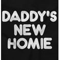 thumbnail image 2 of Cool Daddy's New Homie Fathers Day Toddler Boy Girl T Shirt Infant Toddler Brisco Brands 12M, 2 of 6