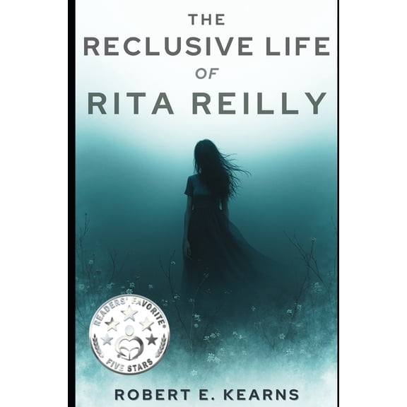 The Reclusive Life of Rita Reilly, (Paperback)