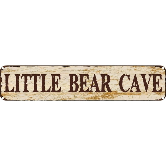 Vintage Tin Sign Retro Metal Wall Decor LITTLE BEAR CAVE Rustic Aluminum Plaque for Home,Bar,Kitchen,Garage,Man Cave 4x16 Inch