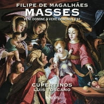 Cupertinos - Magalhaes Missa Veni Domine & Missa Vere Dominus est - Music & Performance - CD